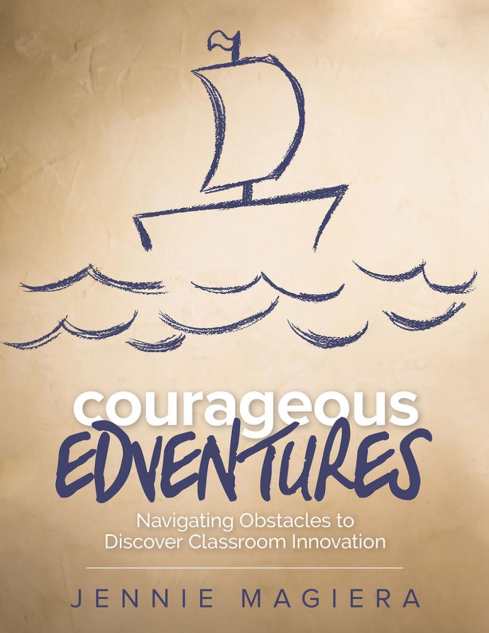 Big bigCover of Courageous Edventures