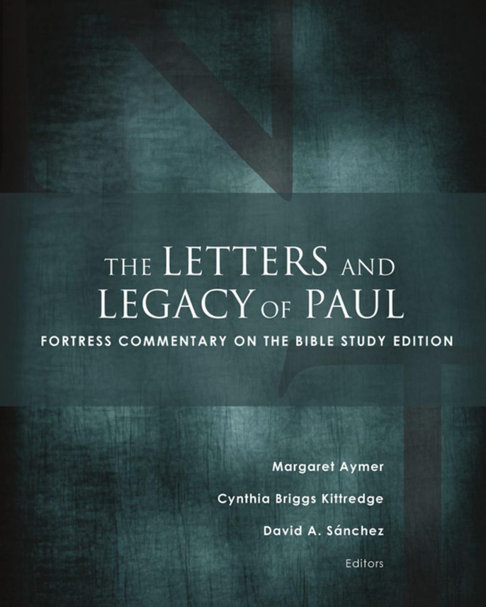 Big bigCover of The Letters and Legacy of Paul