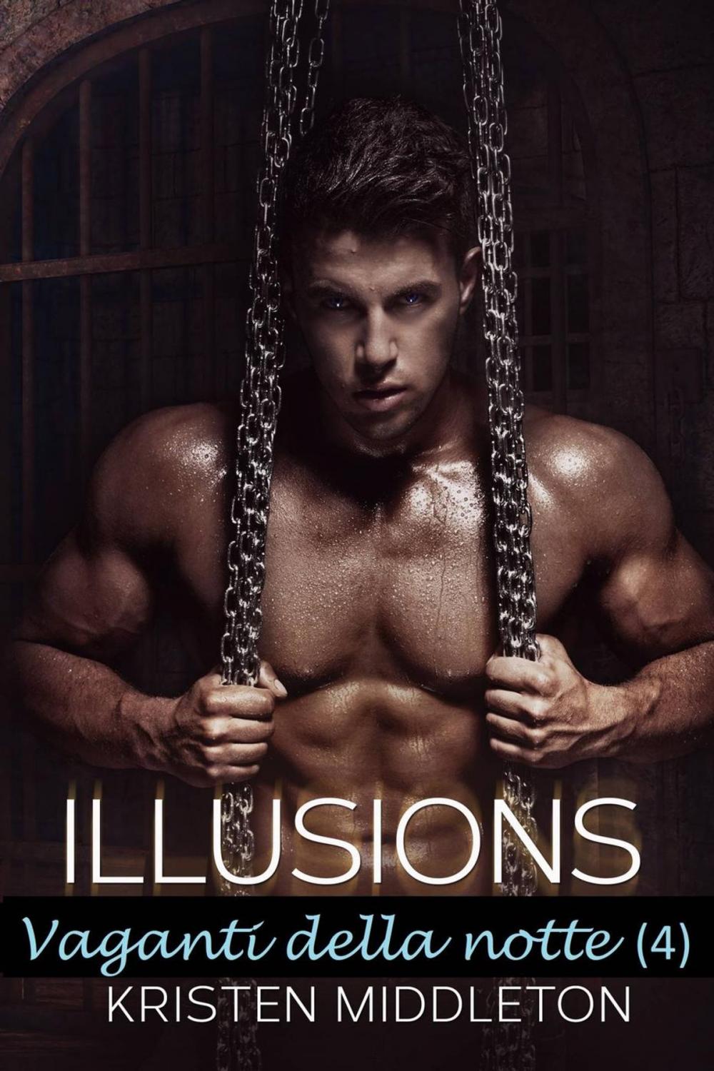 Big bigCover of Illusions - Vaganti della notte 4