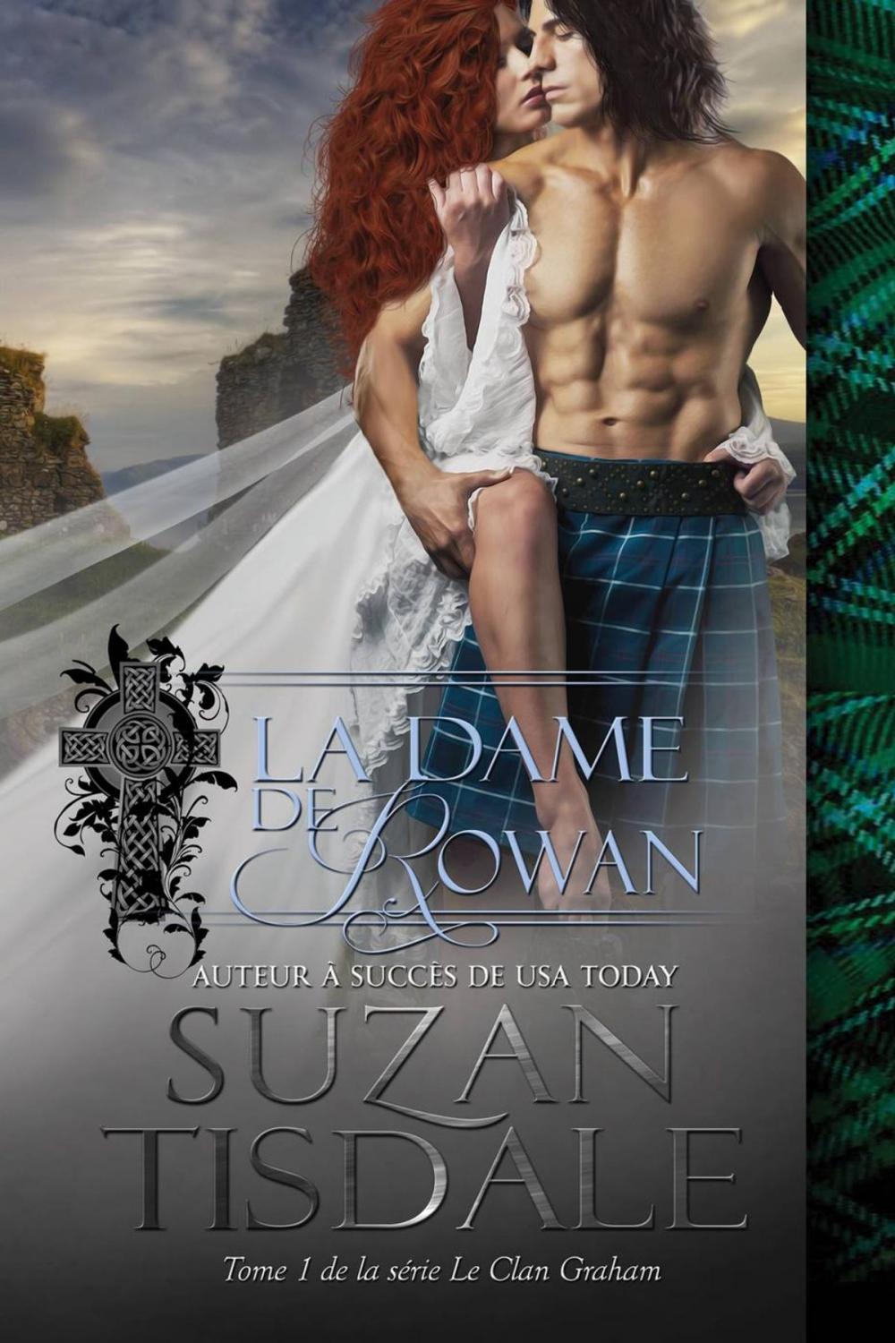 Big bigCover of La Dame de Rowan (Le Clan Graham, Tome 1)