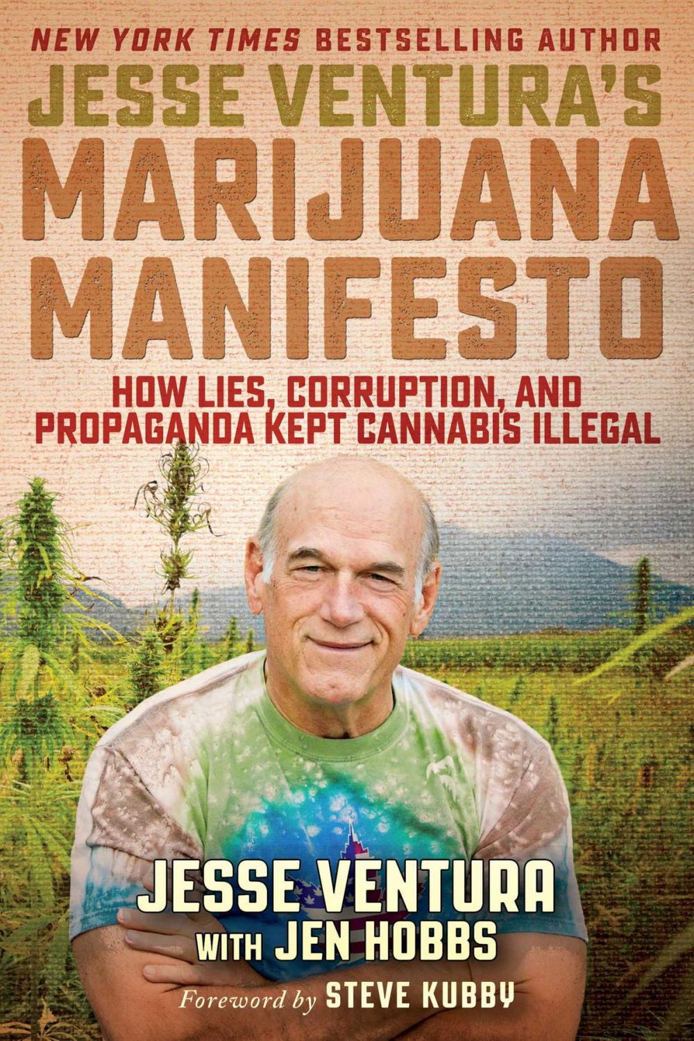 Big bigCover of Jesse Ventura's Marijuana Manifesto