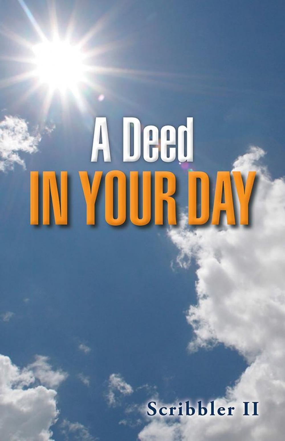 Big bigCover of A Deed in Your Day