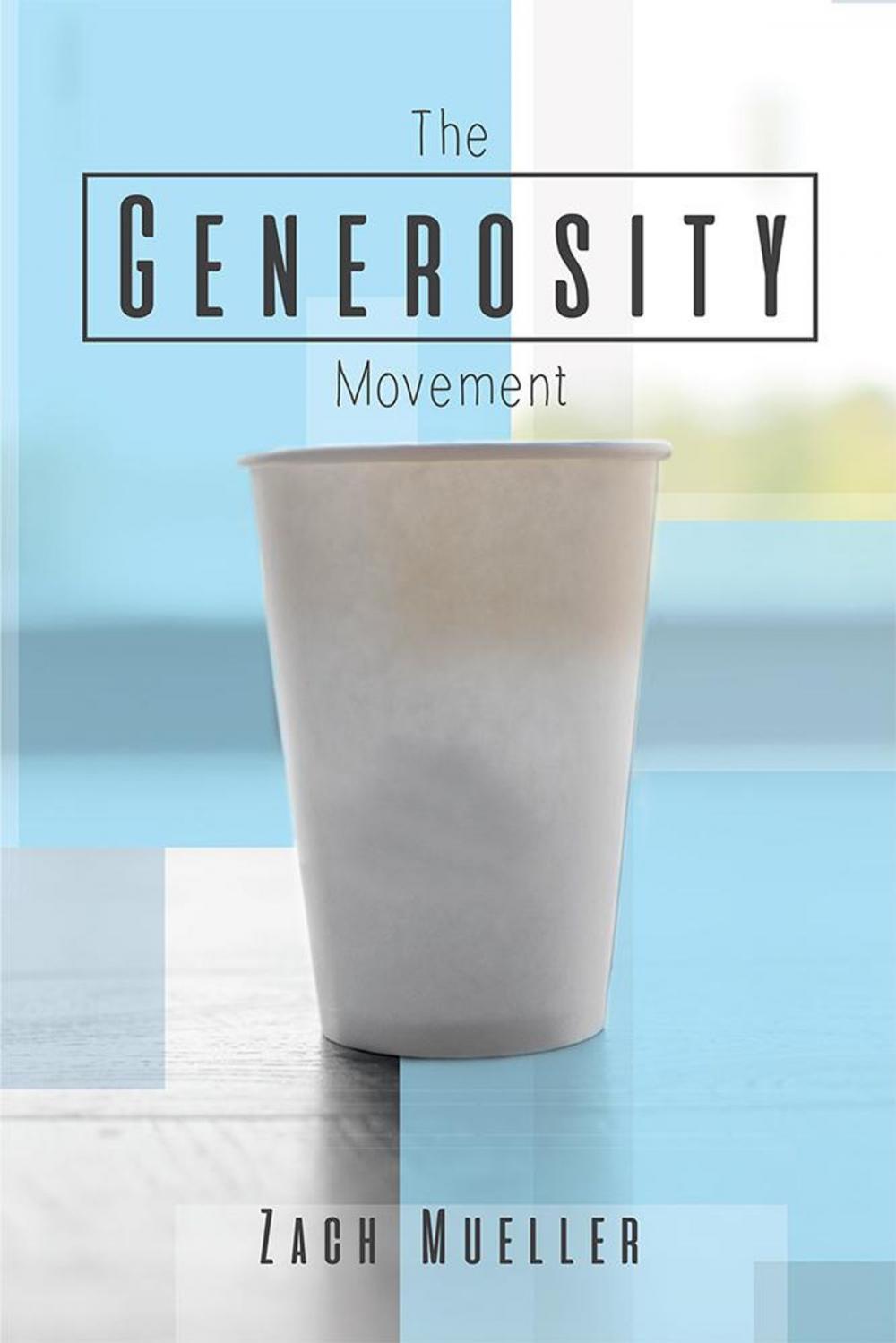 Big bigCover of The Generosity Movement