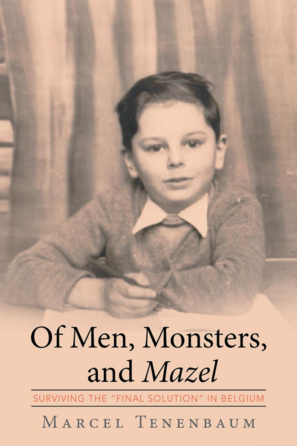 Big bigCover of Of Men, Monsters and Mazel