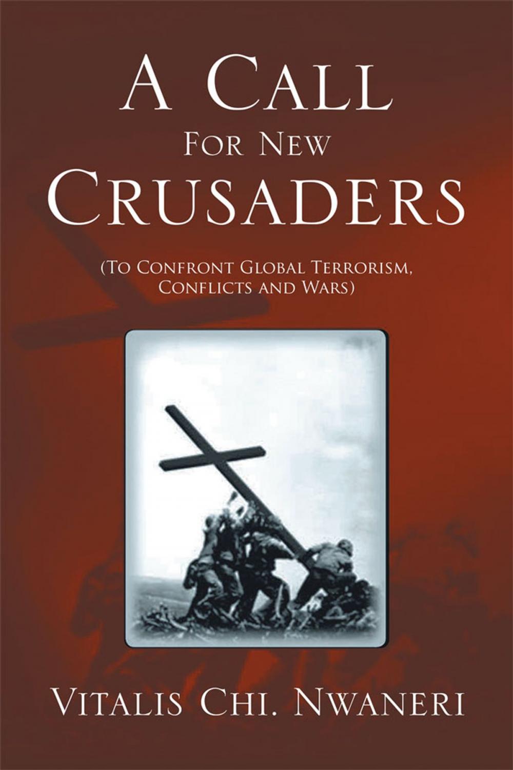 Big bigCover of A Call for New Crusaders