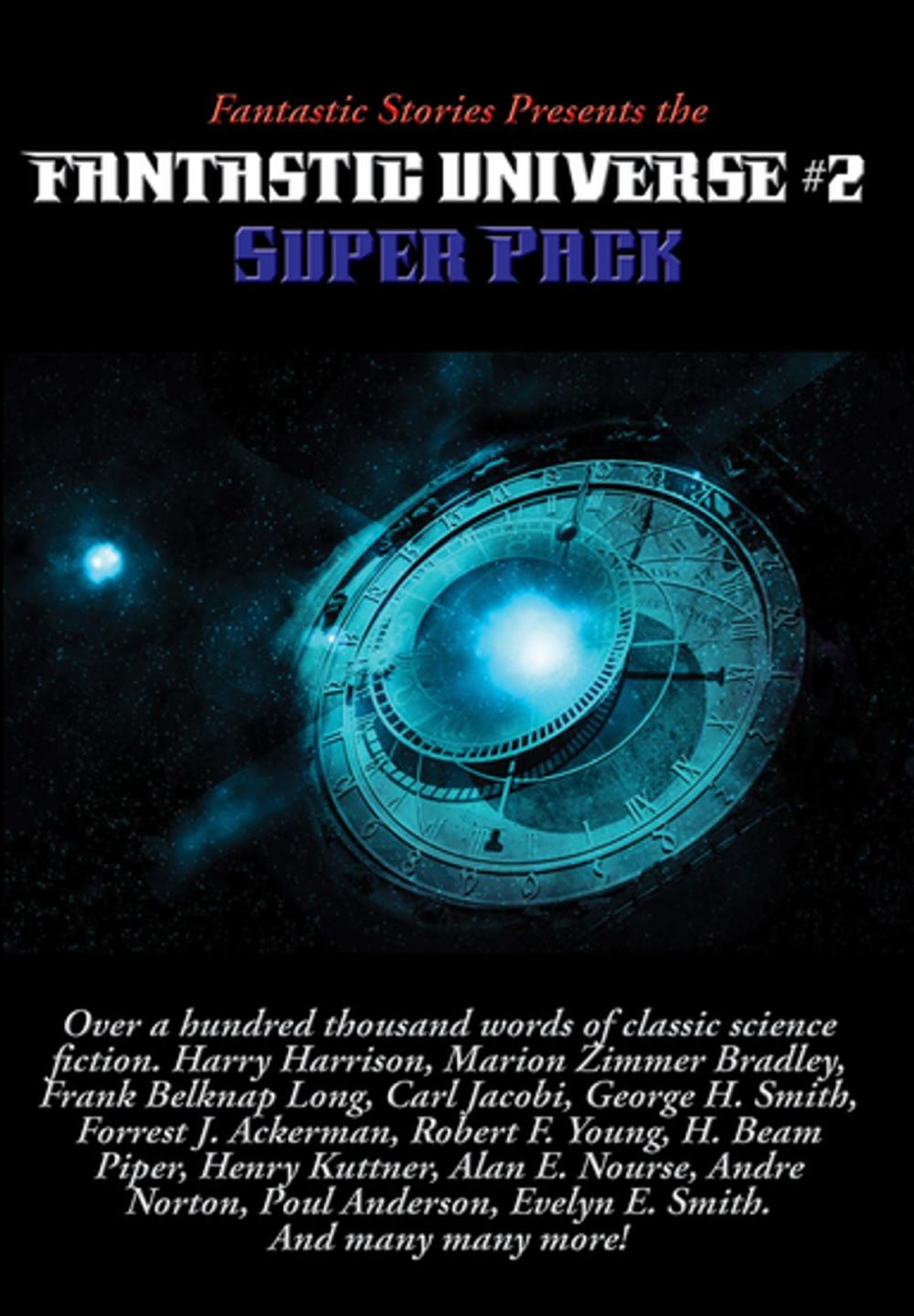 Big bigCover of Fantastic Stories Presents the Fantastic Universe Super Pack #2