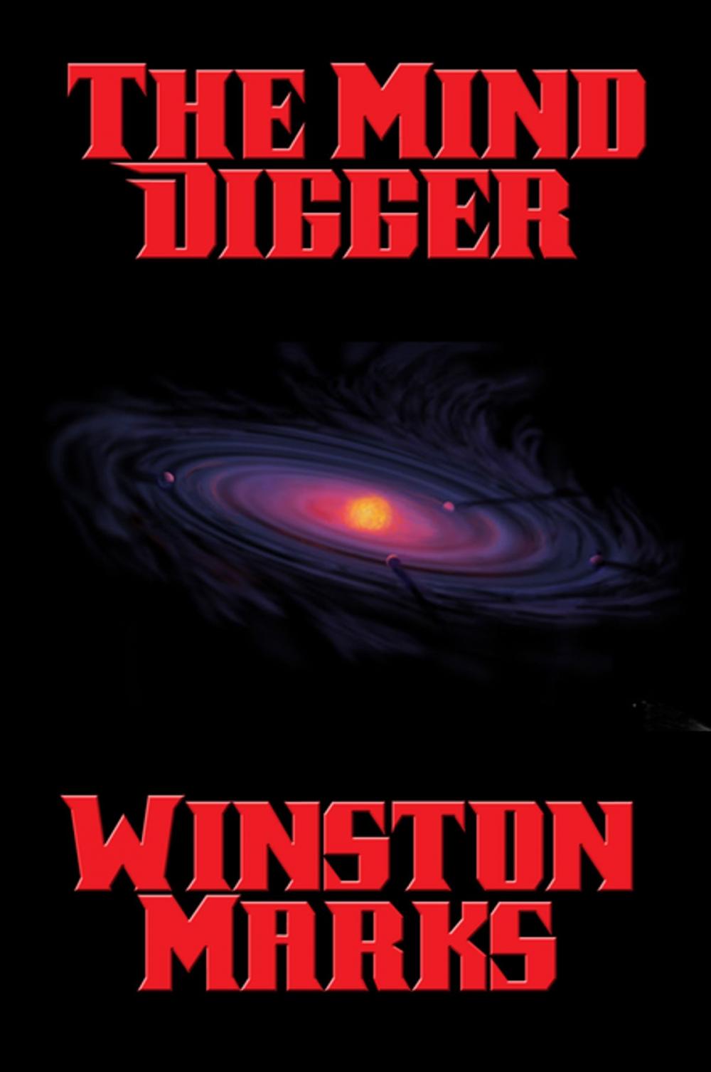 Big bigCover of The Mind Digger