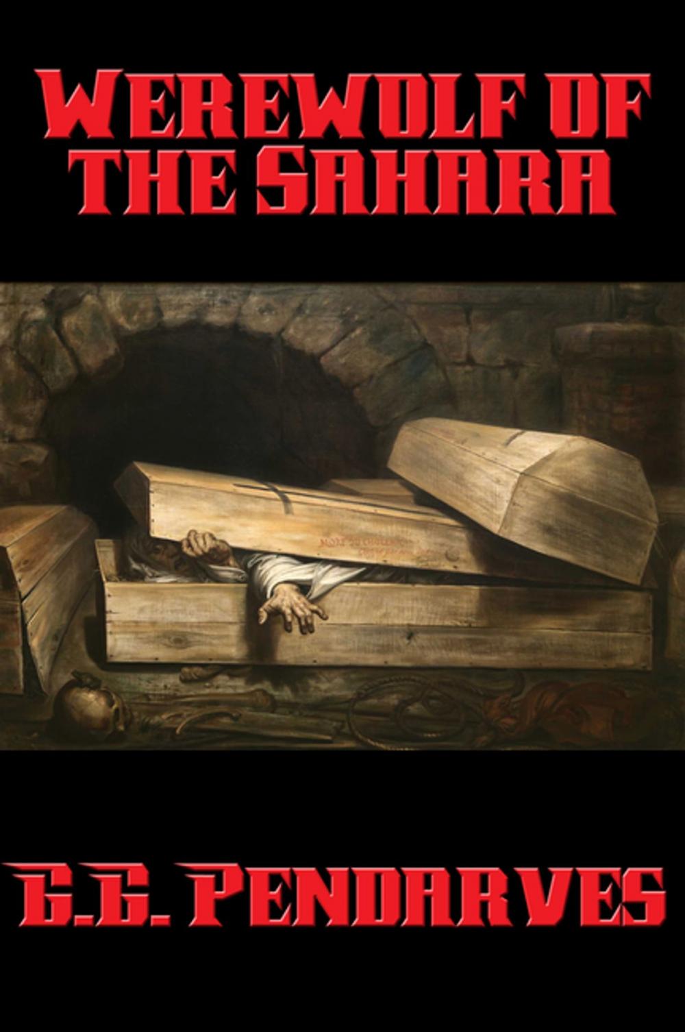 Big bigCover of Werewolf of the Sahara