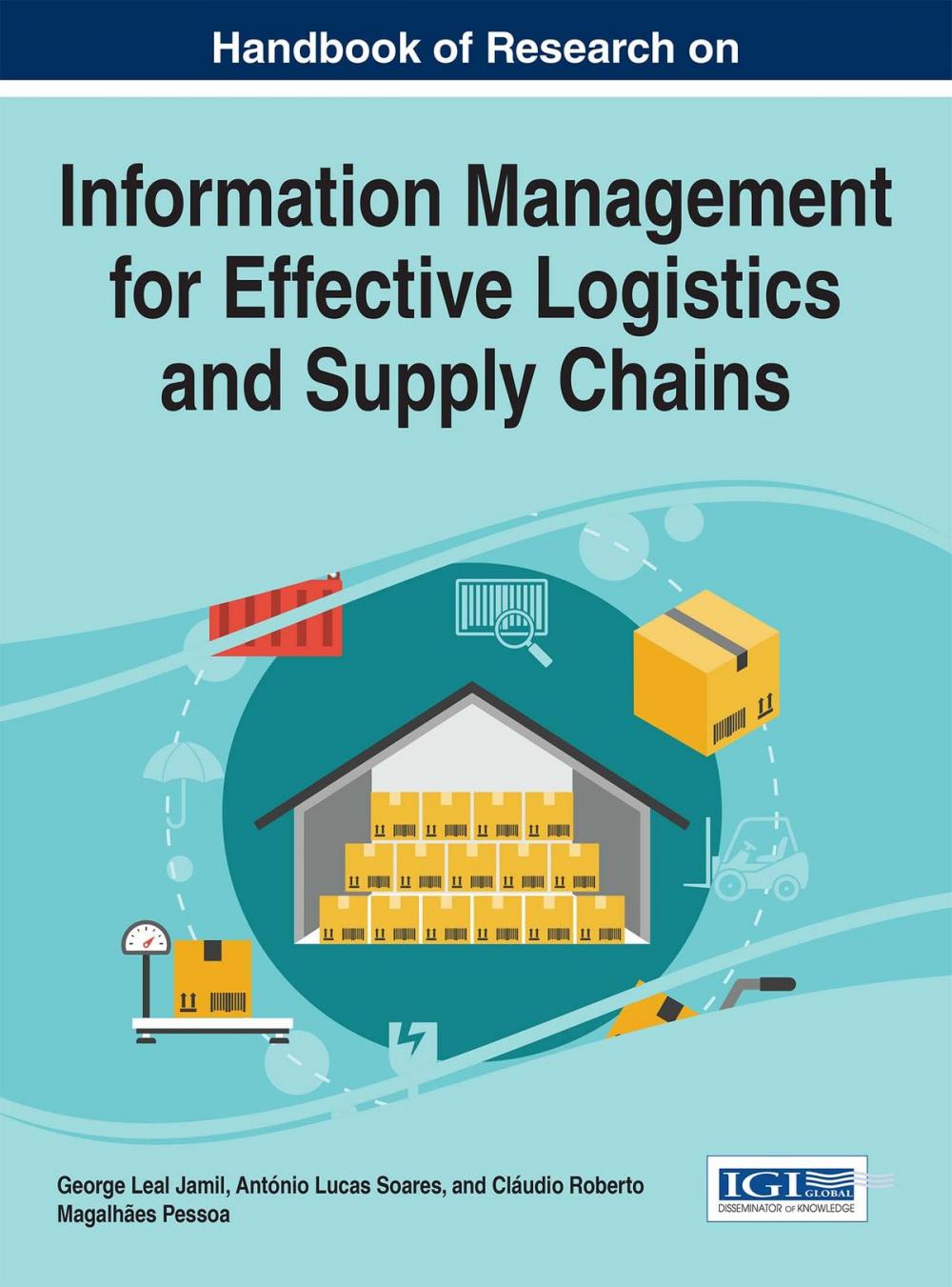 Big bigCover of Handbook of Research on Information Management for Effective Logistics and Supply Chains