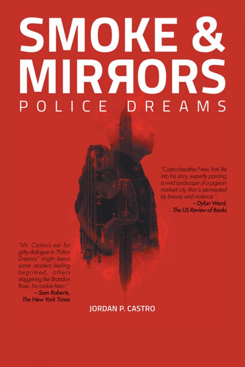 Big bigCover of Smoke and Mirrors: Police Dreams