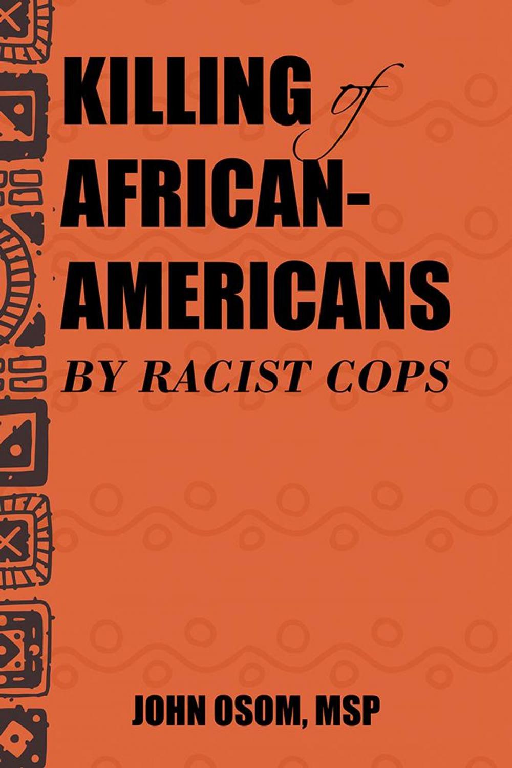 Big bigCover of Killing of African-Americans by Racist Cops