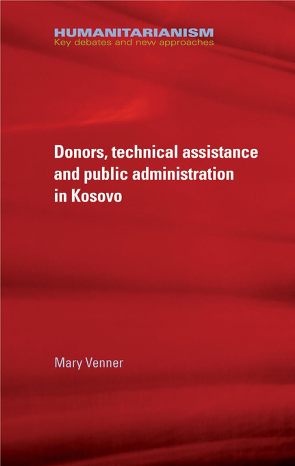 Big bigCover of Donors, technical assistance and public administration in Kosovo