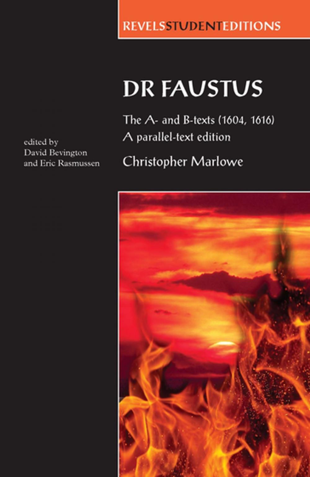 Big bigCover of Dr Faustus: The A- and B- texts (1604, 1616)