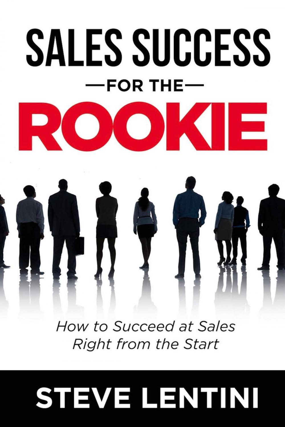 Big bigCover of Sales Success for the Rookie