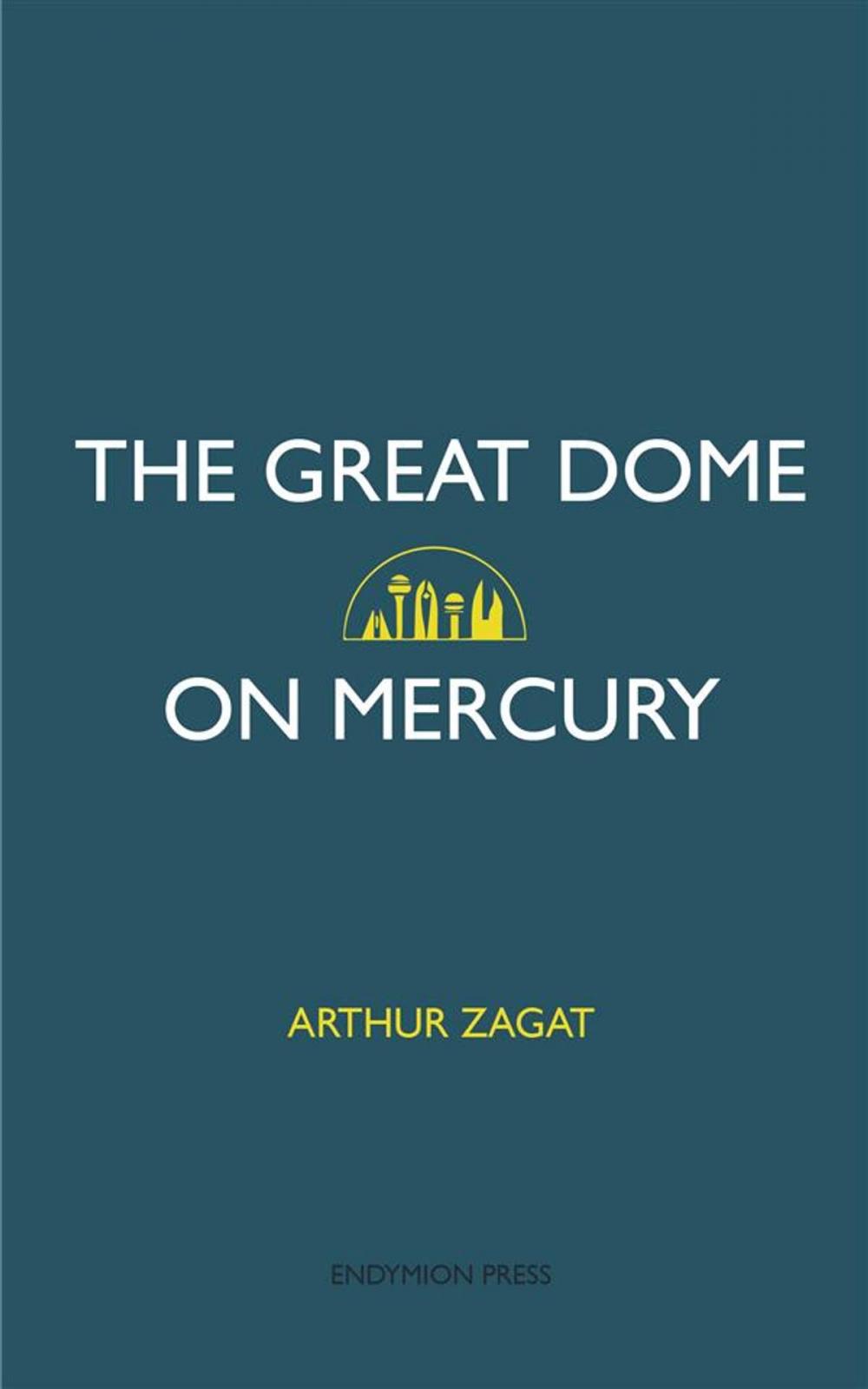 Big bigCover of The Great Dome on Mercury