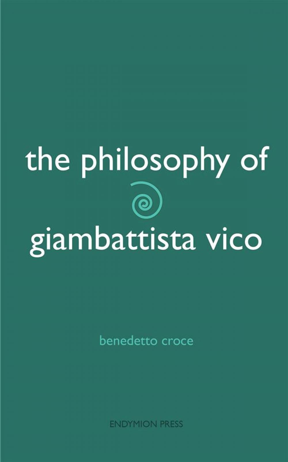 Big bigCover of The Philosophy of Giambatistta Vico