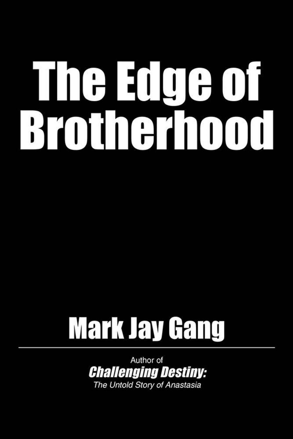 Big bigCover of The Edge of Brotherhood