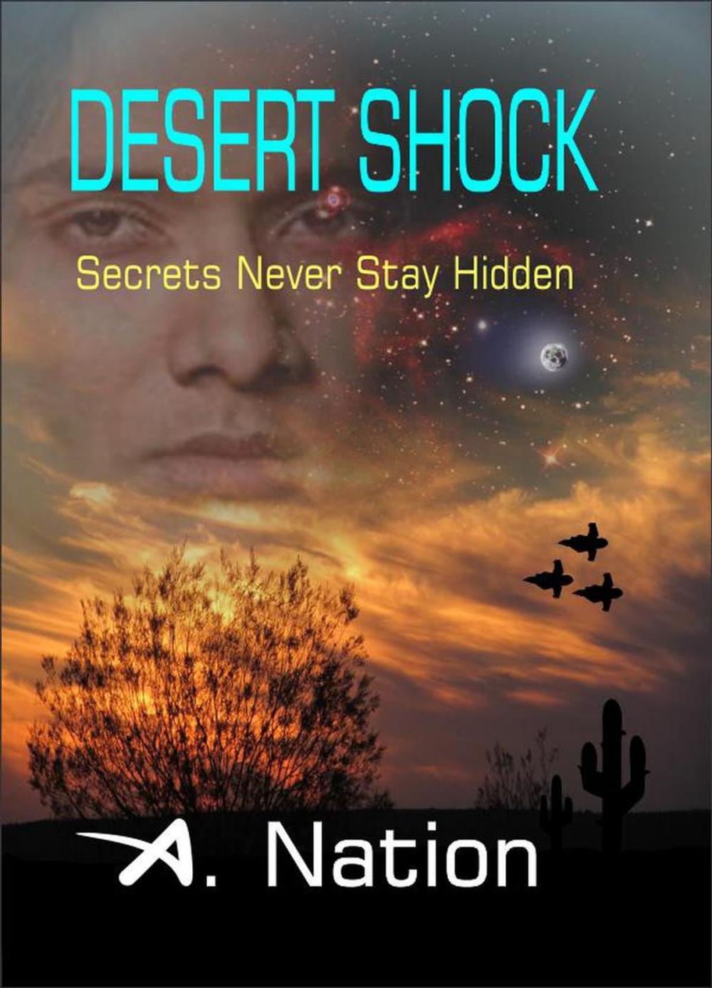 Big bigCover of Desert Shock Secrets Never Stay Hidden