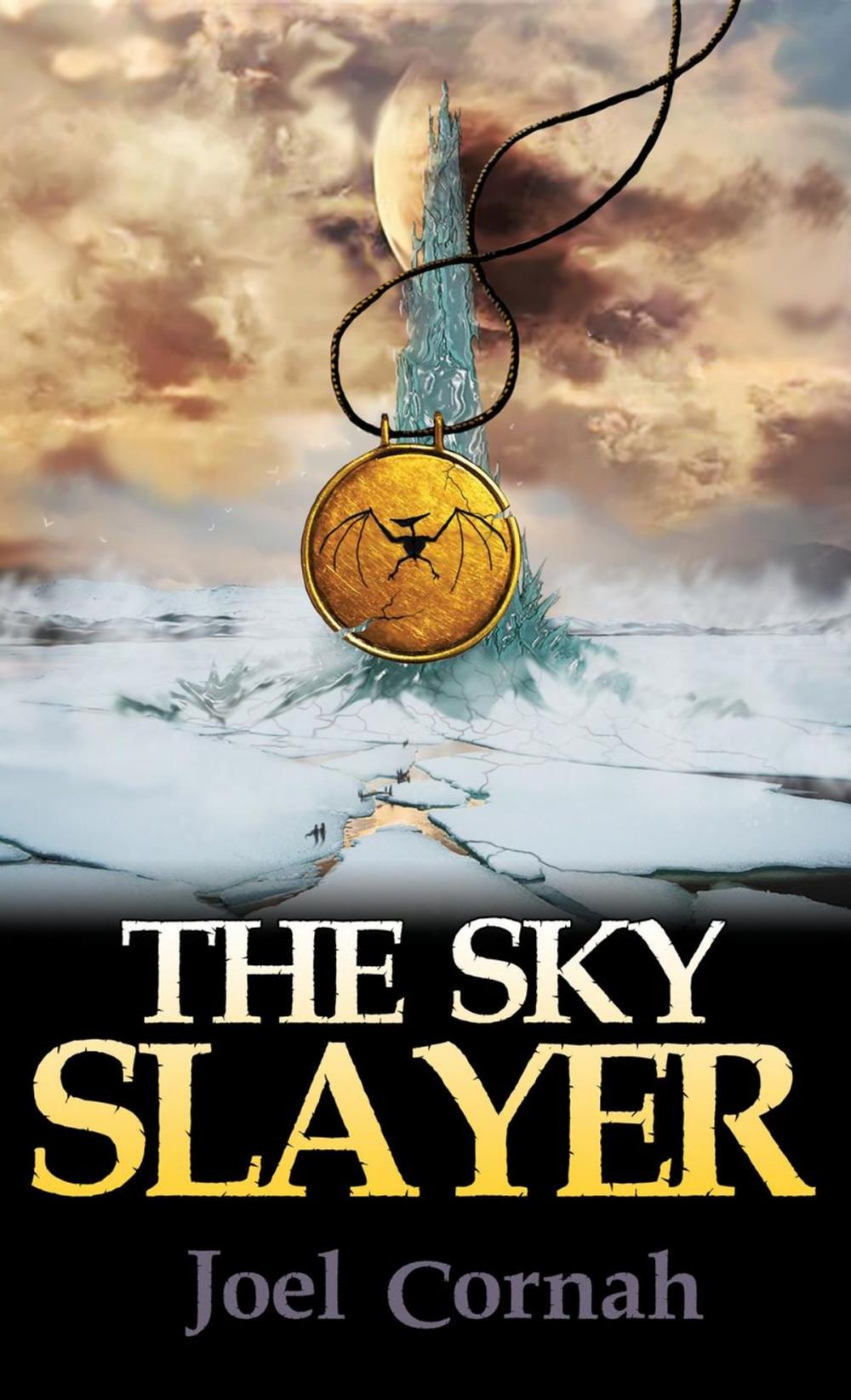 Big bigCover of The Sky Slayer