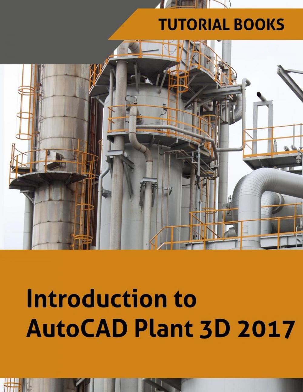 Big bigCover of Introduction to AutoCAD Plant 3D 2017