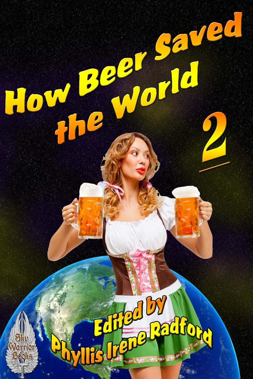 Big bigCover of How Beer Saved the World 2