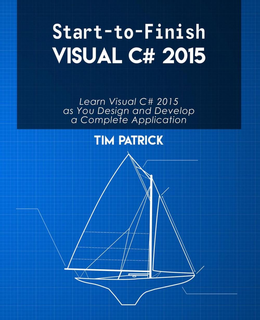 Big bigCover of Start-to-Finish Visual C# 2015