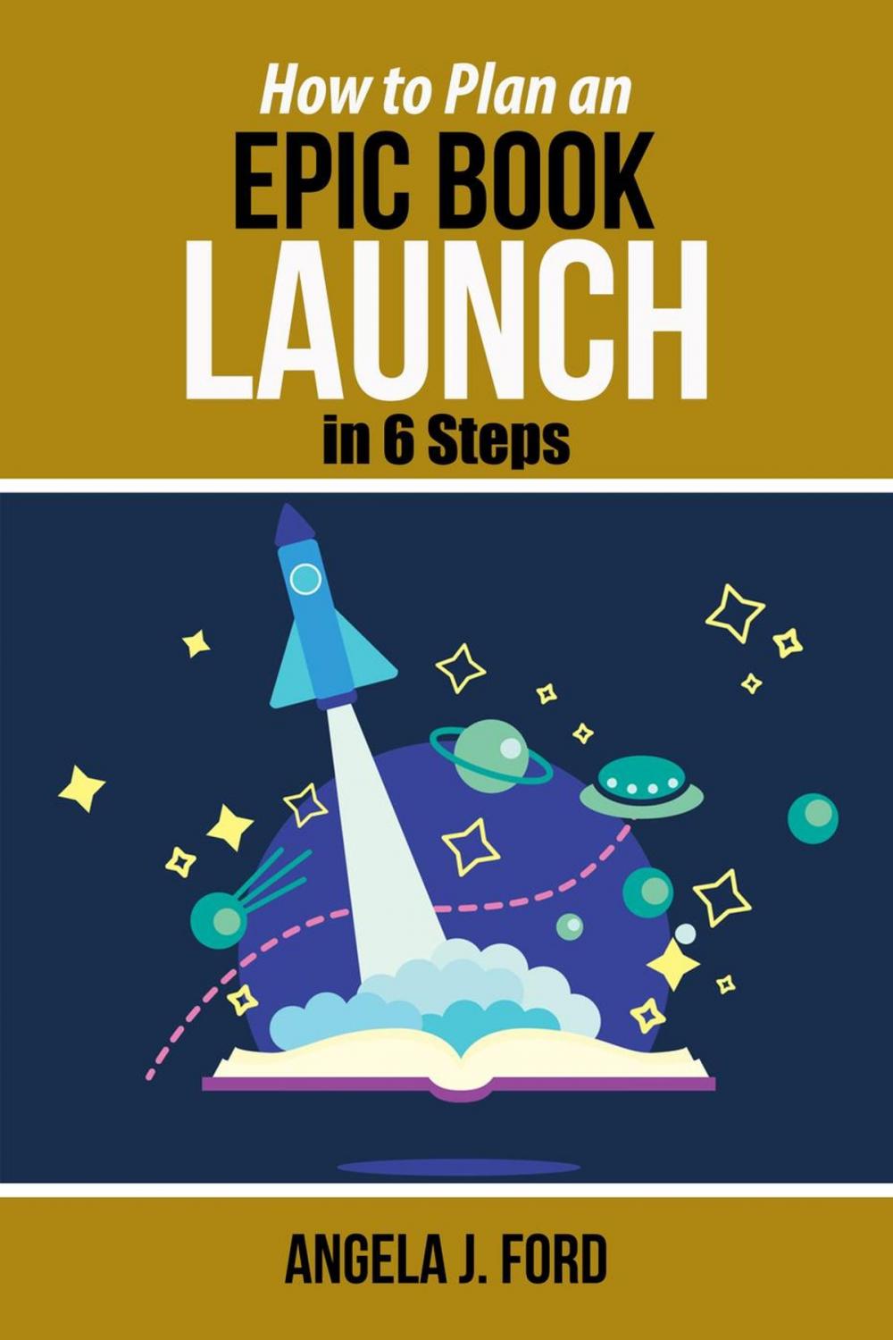 Big bigCover of How to Plan an Epic Book Launch in 6 Steps