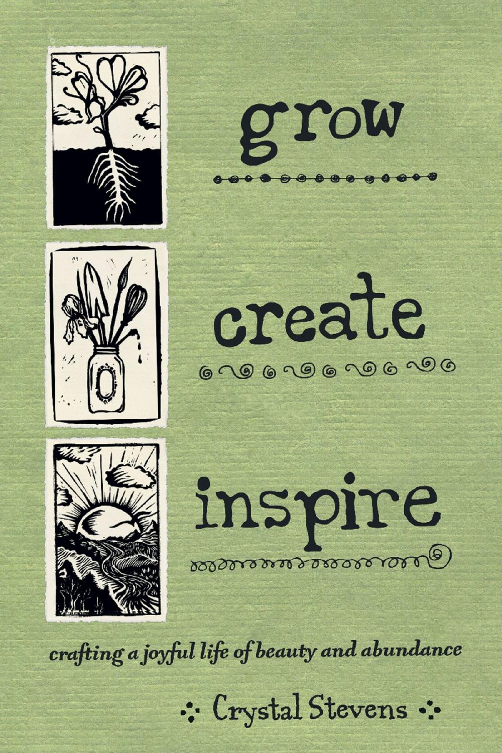 Big bigCover of Grow. Create. Inspire.