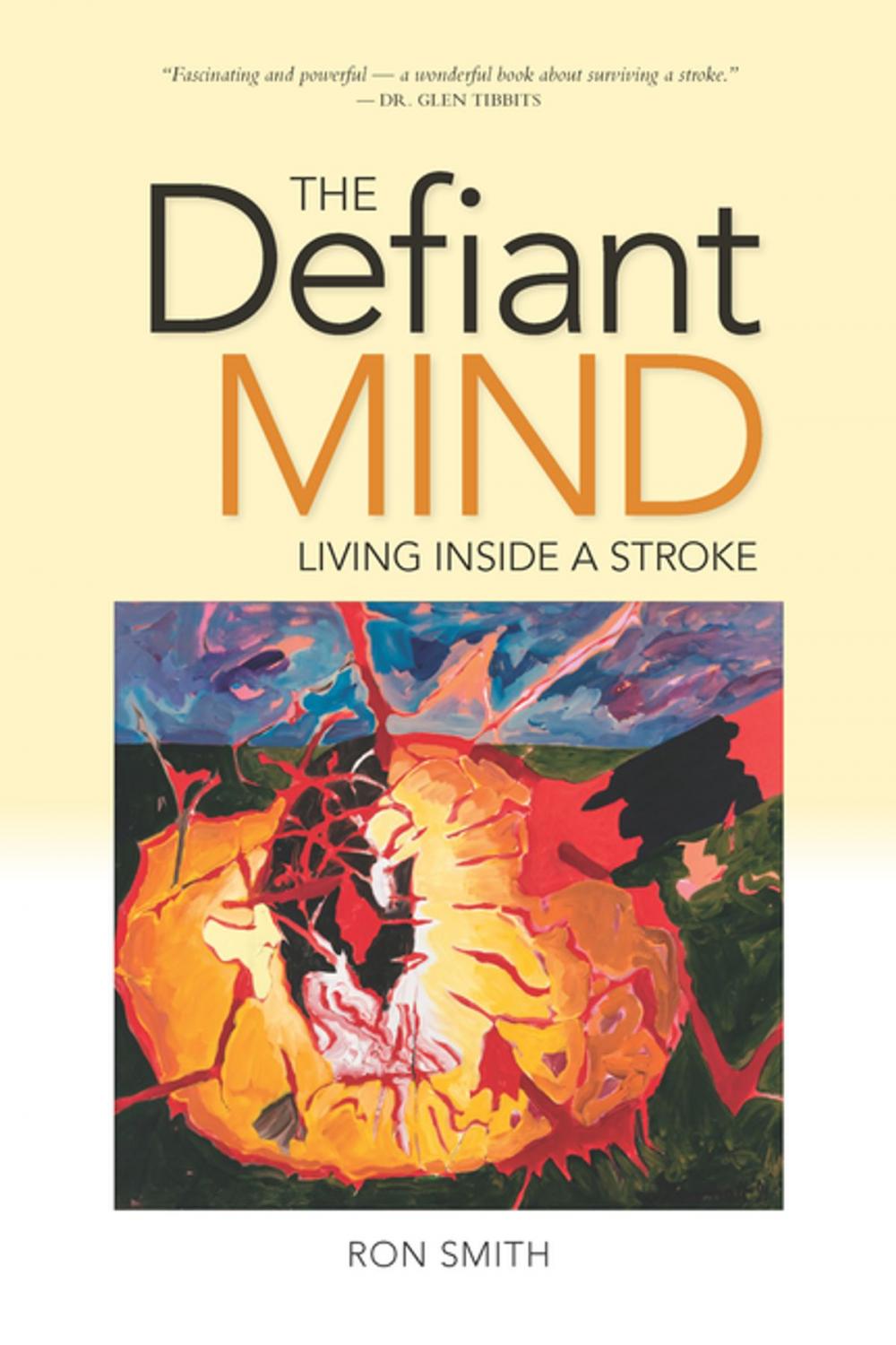 Big bigCover of The Defiant Mind