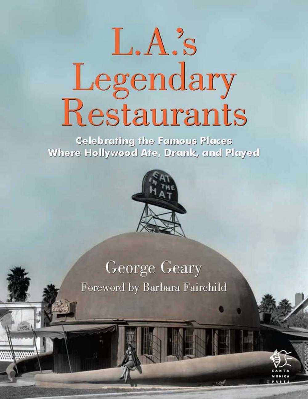 Big bigCover of L.A.'s Legendary Restaurants