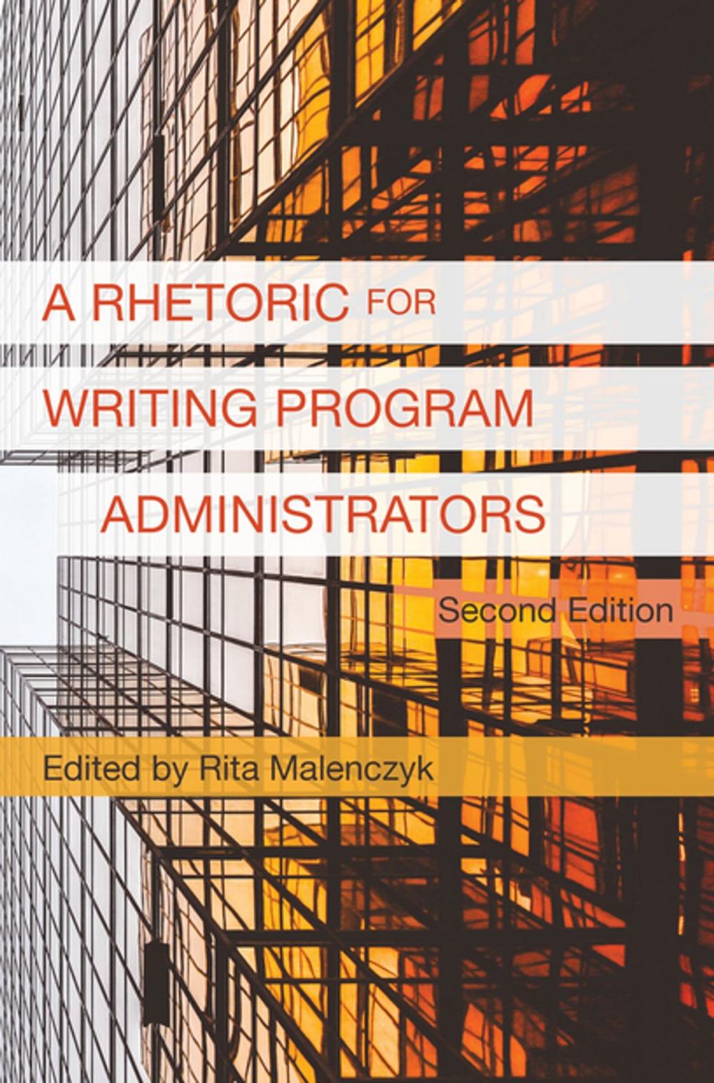 Big bigCover of Rhetoric for Writing Program Administrators 2e, A