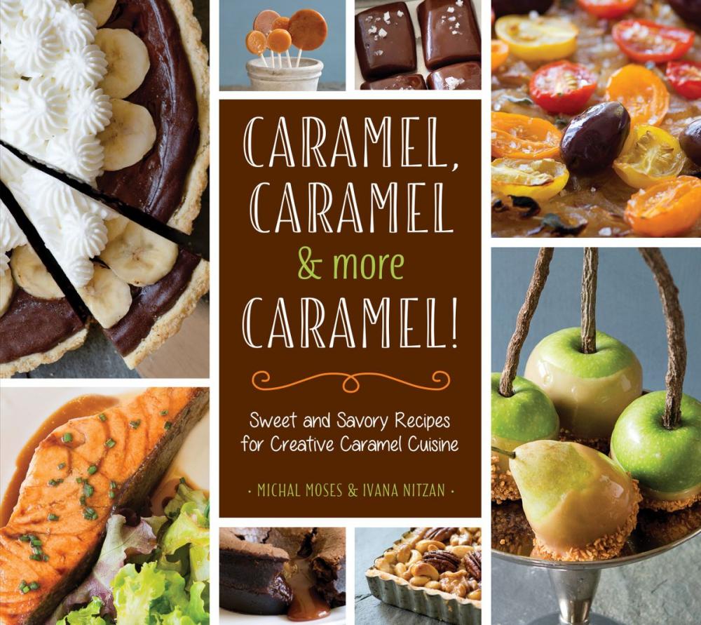 Big bigCover of Caramel, Caramel & More Caramel!