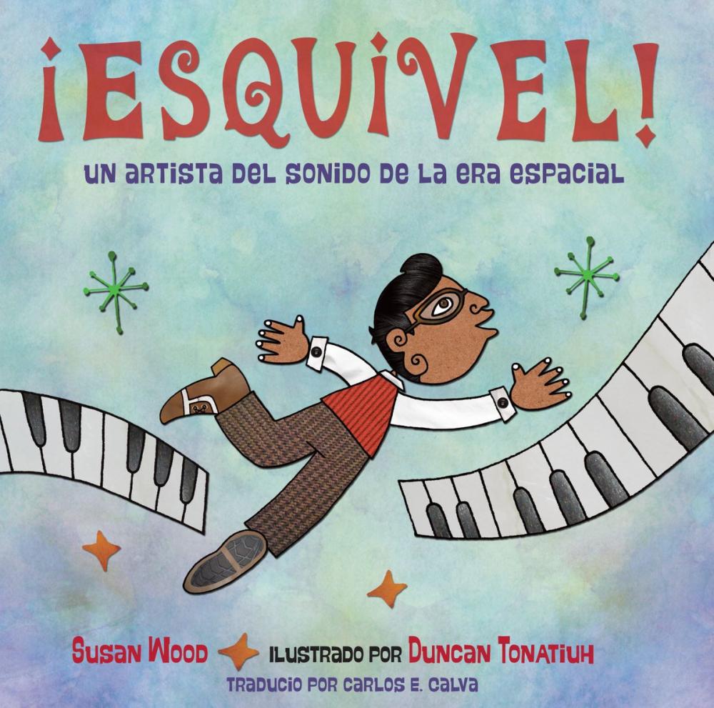 Big bigCover of ¡Esquivel! Un artista del sonido de la era espacial