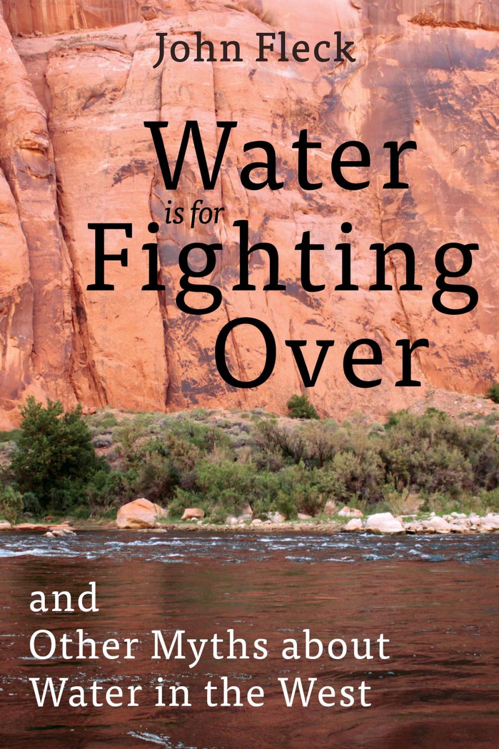 Big bigCover of Water is for Fighting Over