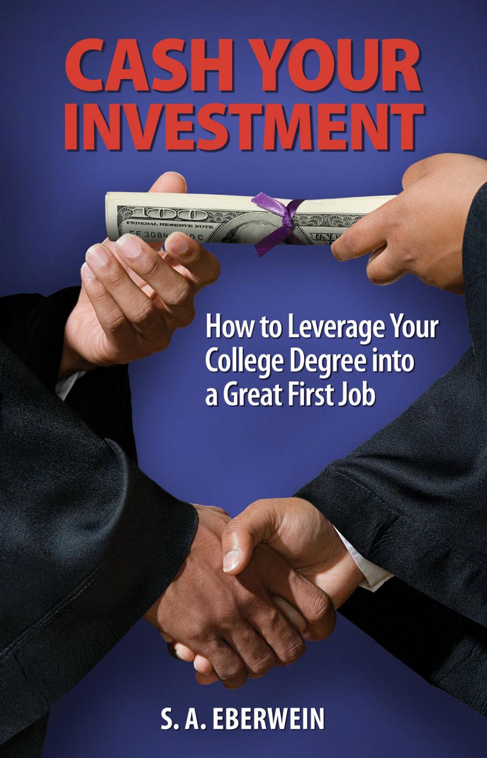 Big bigCover of Cash Your Investment