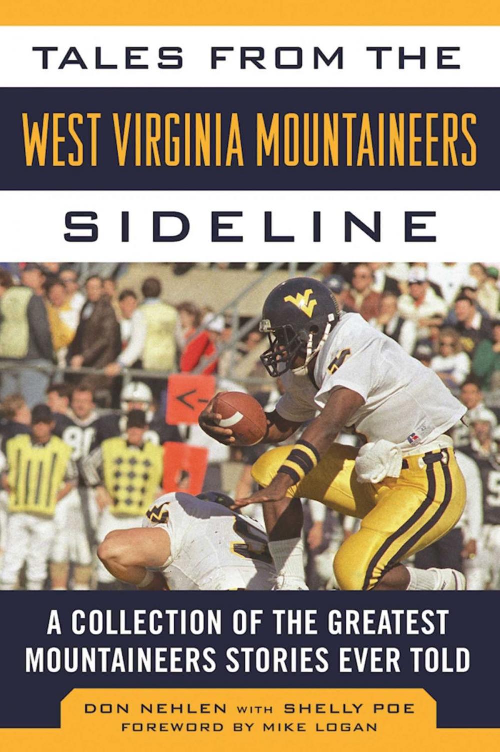 Big bigCover of Tales from the West Virginia Mountaineers Sideline