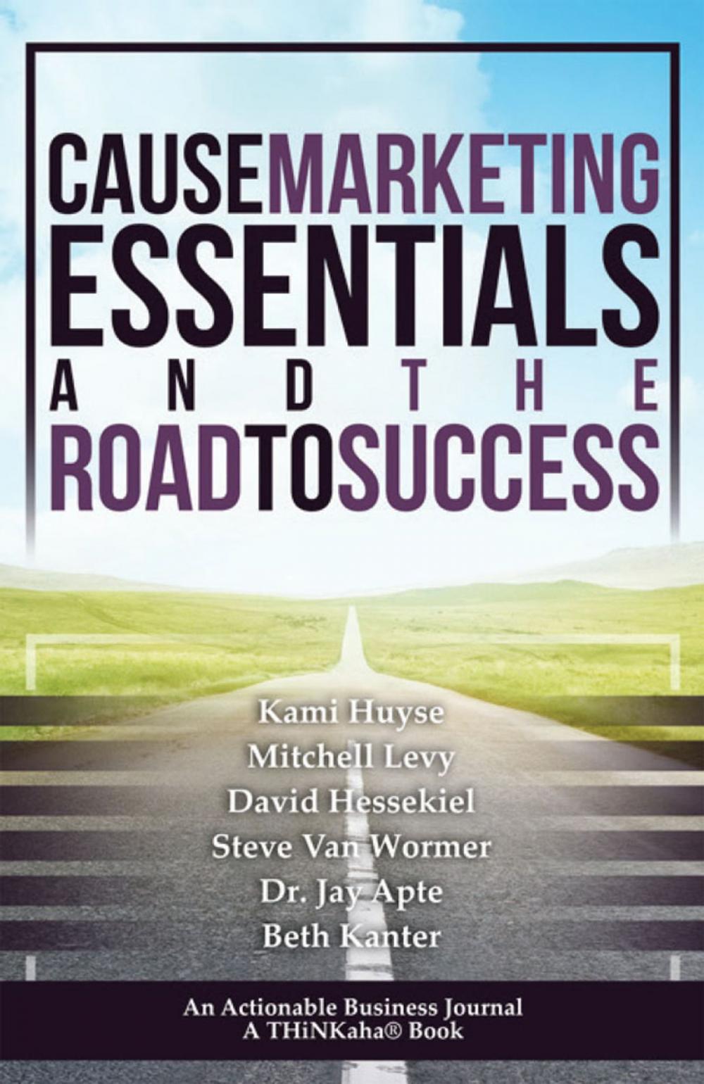 Big bigCover of Cause Marketing Essentials and the Road to Success