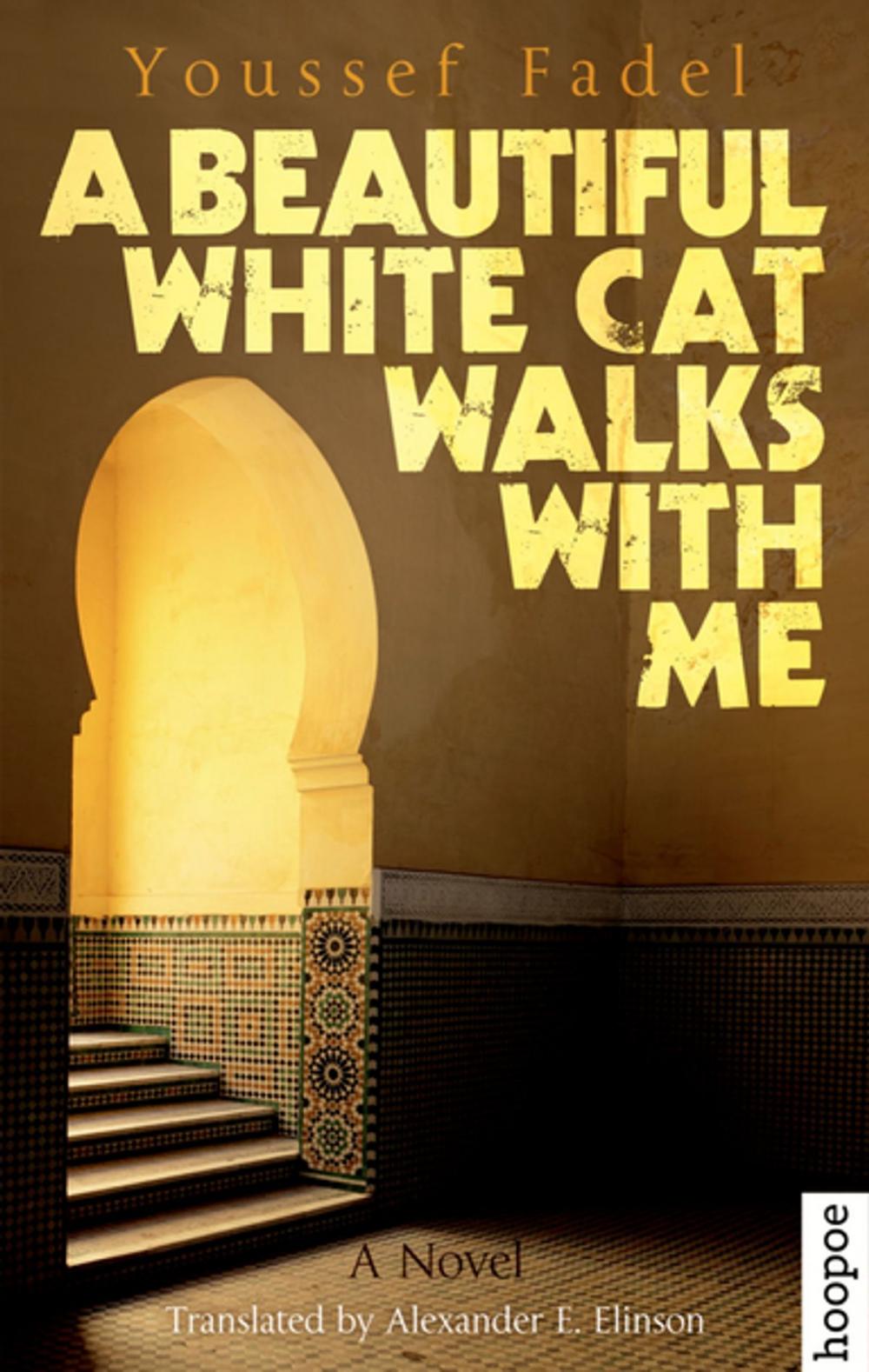 Big bigCover of A Beautiful White Cat Walks with Me