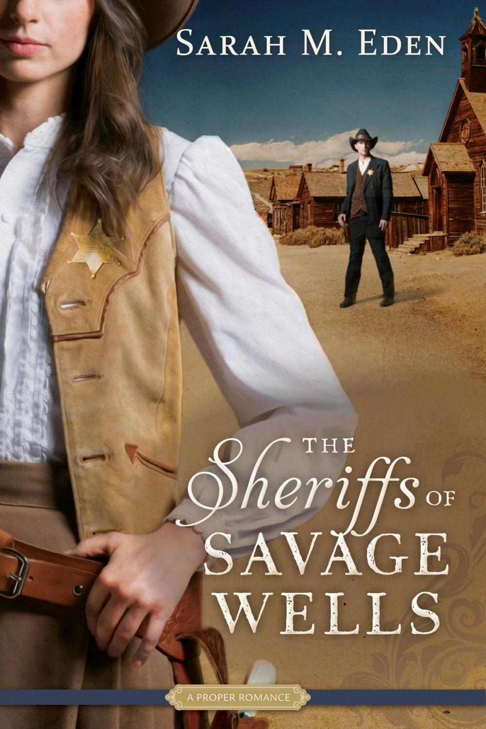 Big bigCover of The Sheriffs of Savage Wells