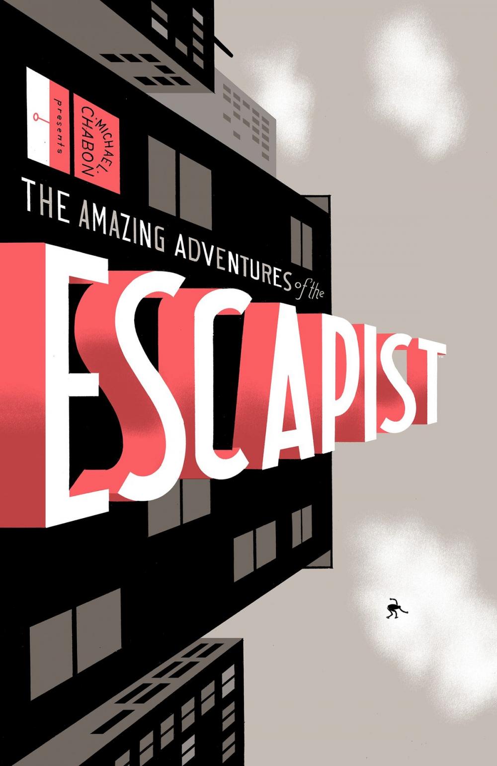 Big bigCover of Michael Chabon Presents....The Amazing Adventures of the Escapist Volume 1