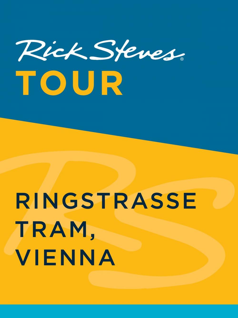 Big bigCover of Rick Steves Tour: Ringstrasse Tram, Vienna