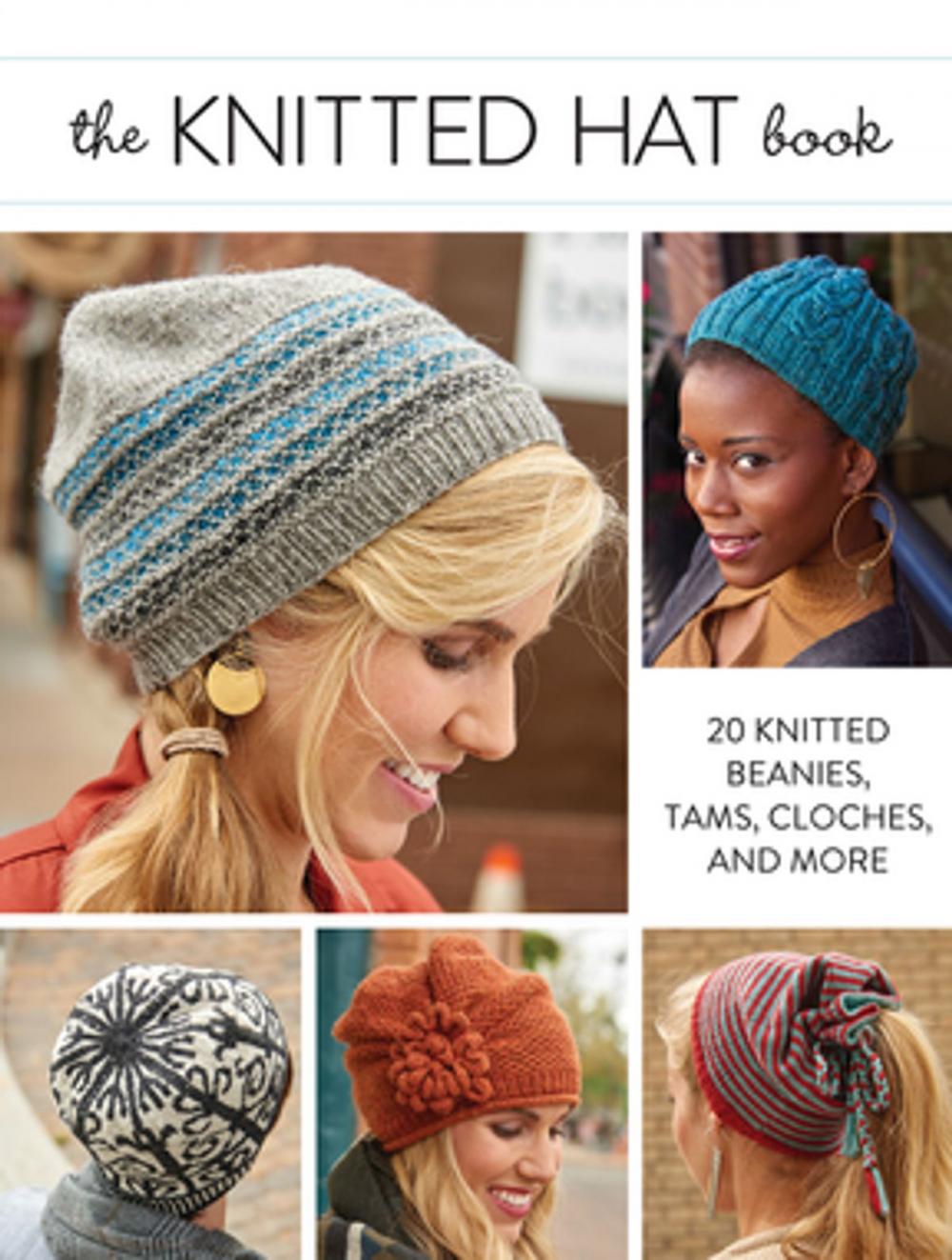 Big bigCover of The Knitted Hat Book