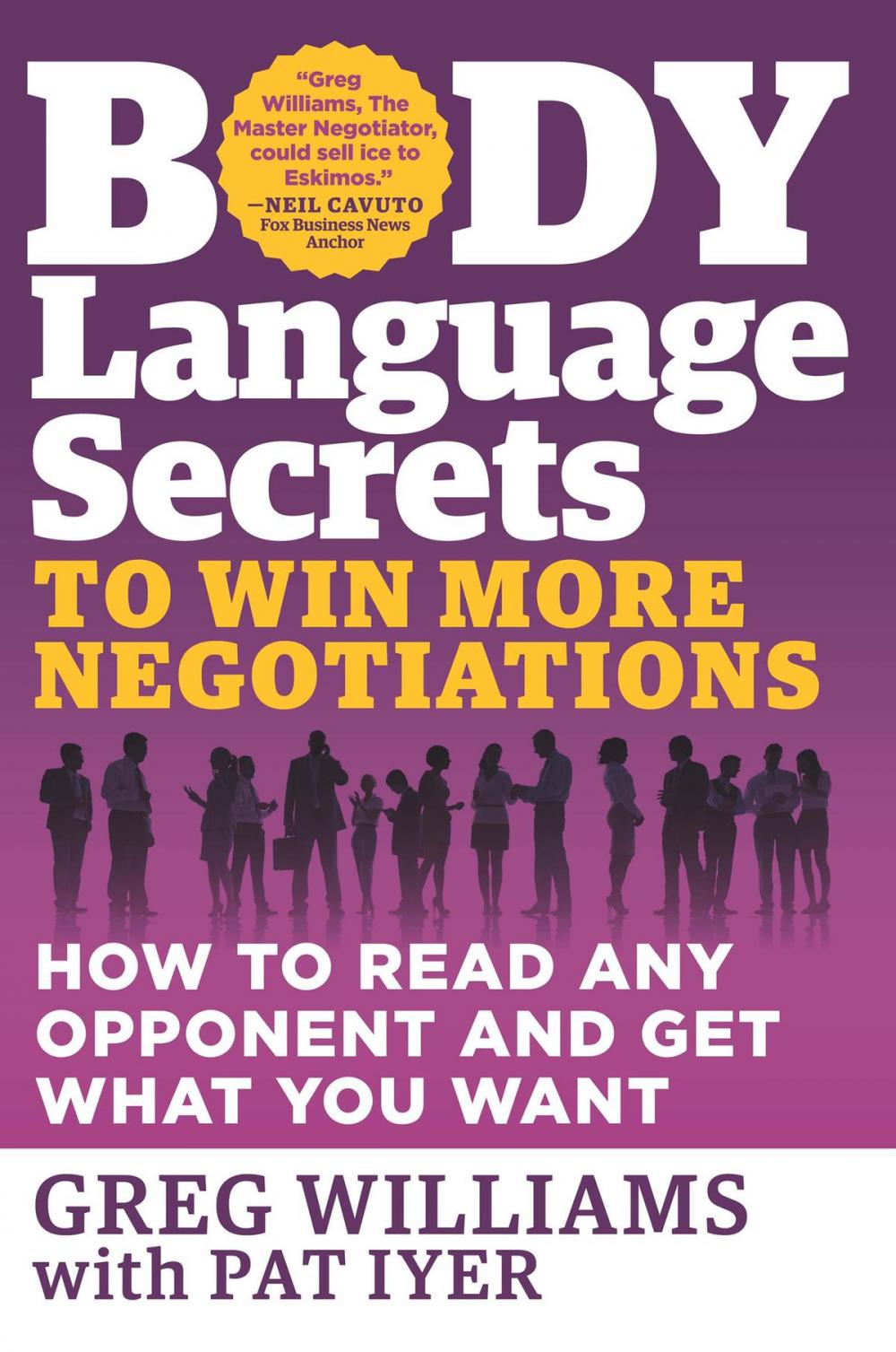 Big bigCover of Body Language Secrets to Win More Negotiations