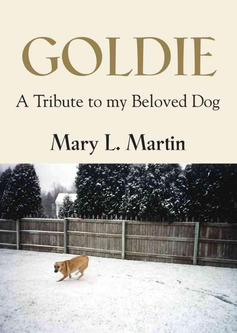 Big bigCover of GOLDIE: A Tribute to My Beloved Dog