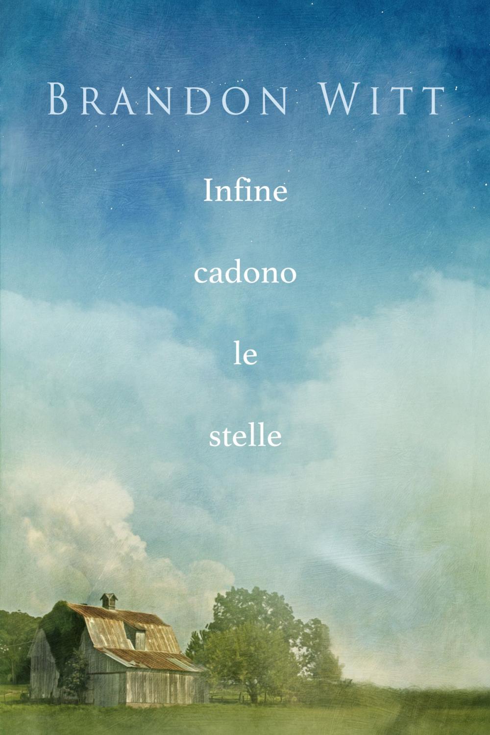 Big bigCover of Infine cadono le stelle