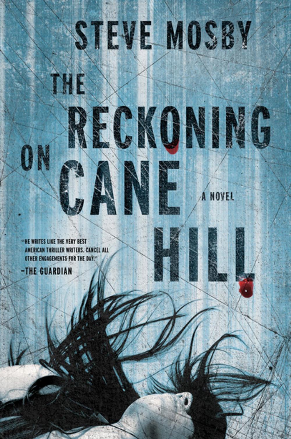 Big bigCover of The Reckoning on Cane Hill: A Novel