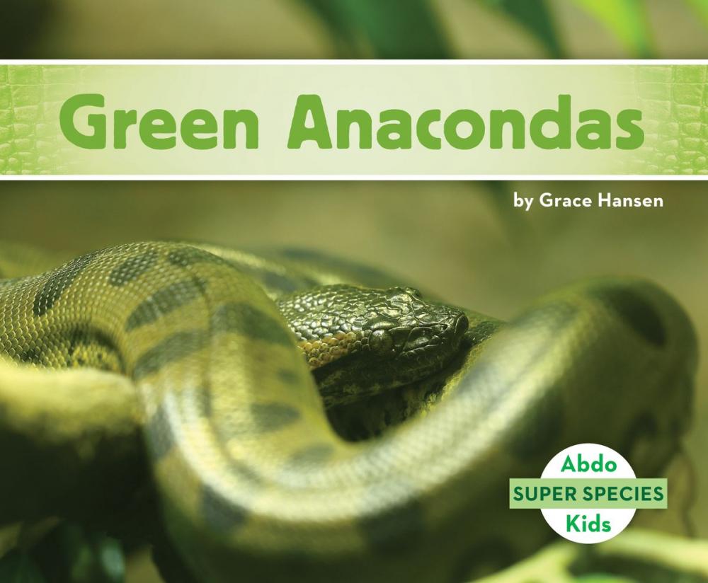 Big bigCover of Green Anacondas