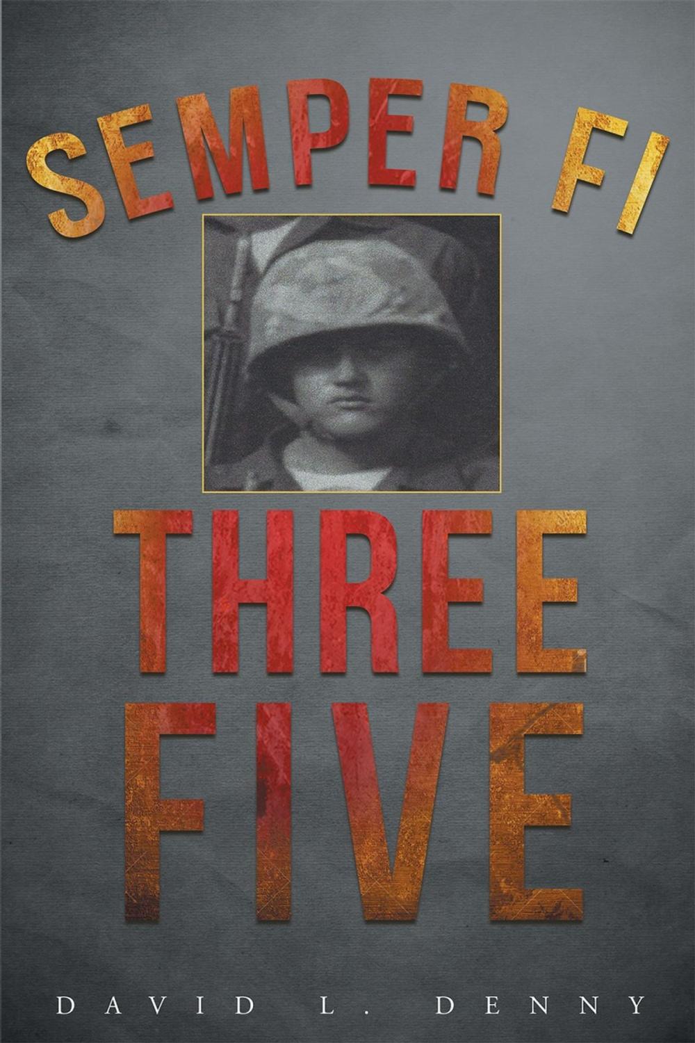 Big bigCover of Semper Fi Three Five