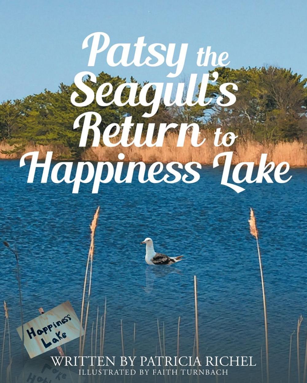 Big bigCover of Patsy the Seagull's Return to Happiness Lake