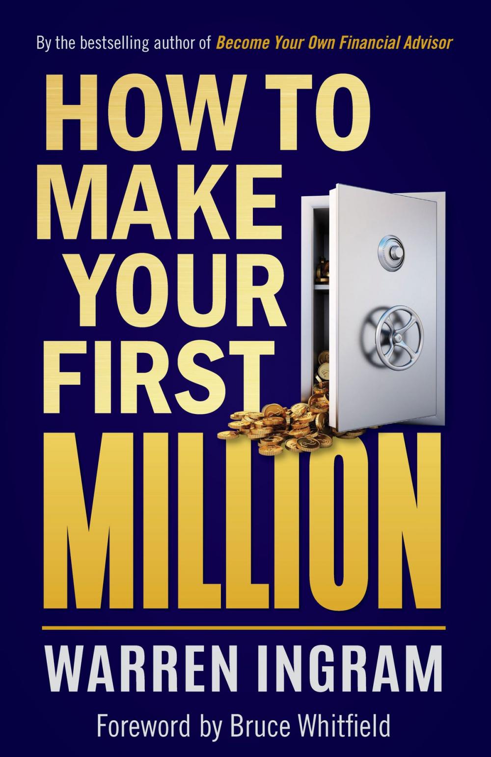 Big bigCover of How to Make Your First Million